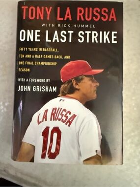 Tony La Russa "One Last Strike" Hardcover - Red & White Cover